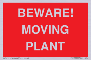 BEWARE! MOVING PLANT